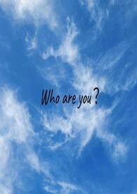 Who are you?
