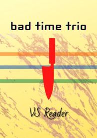 【※旧书-重新制作考虑中】《UnderTaleAU》Bad Time Trio VS Reader- Fine